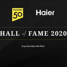 Thinkers50 & HAIER announce 2020 Hall of Fame Inductees